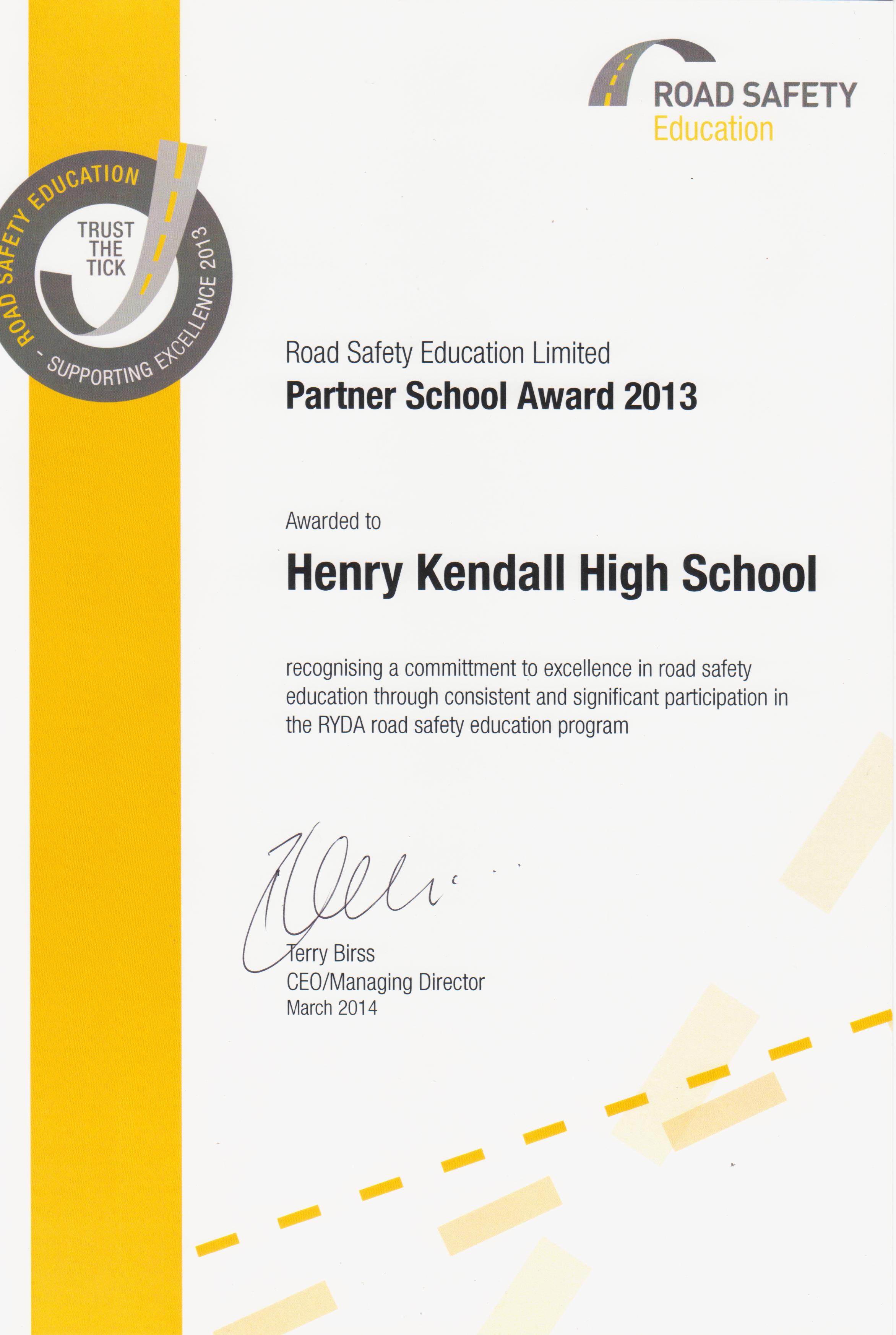 Road Safety Education Henry Kendall High School